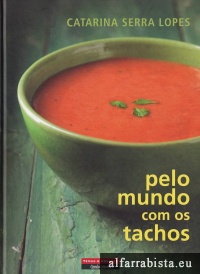 Pelo mundo com os tachos