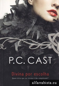 Divina por escolha