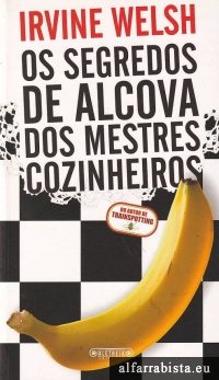 Os segredos de alcova dos mestres cozinheiros