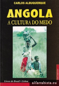 Angola - A cultura do medo