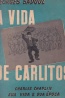 A Vida de Carlitos - Georges Sadoul