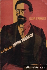 A Vida de Anton Tchekov