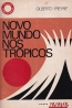 Novo mundo nos trpicos - Gilberto Freyre