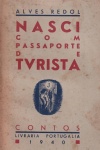 Nasci com passaporte de turista