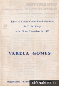 Sobre os Golpes Contra-Revolucion�rios de 11 de Mar�o e de 25 de Novembro de 1975
