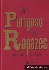 Livro Perigoso para Rapazes