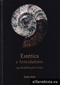 Est�tica e Articuladores nas Reabilita��es Orais