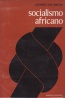 Socialismo Africano - Publicaes Europa-Amrica