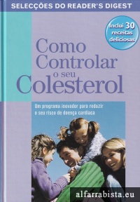 Como controlar o seu colesterol