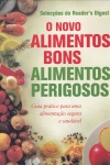 O Novo Alimentos Bons Alimentos Perigosos