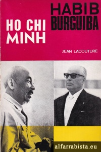 Ho Chi Minh - Habib Burguiba