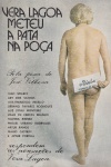 Vera Lagoa meteu a pata na poa
