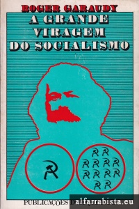 A grande viragem do socialismo