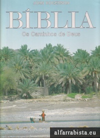Bblia - Os Caminhos de Deus