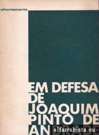 Em defesa de Joaquim Pinto de Andrade