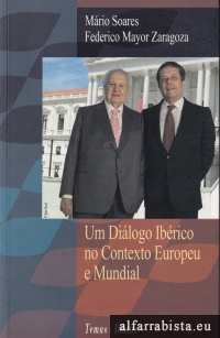 Um Di�logo Ib�rico no Contexto Europeu e Mundial