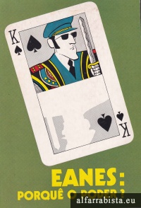 Eanes: porqu� o poder?