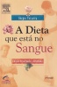 A dieta que est no sangue - Campus