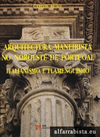 Arquitectura Maneirista no Nordeste de Portugal