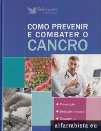 Como prevenir e combater o cancro