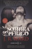 Na sombra do perigo - J. R. Ward