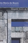 Santa Maria do Bouro - Eduardo Souro Moura