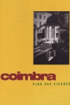 Coimbra - Flor das Cidades