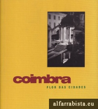 Coimbra - Flor das Cidades