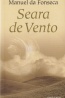 Seara de Vento - Manuel da Fonseca