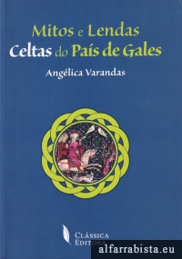 Mitos e Lendas Celtas do Pa�s de Gales