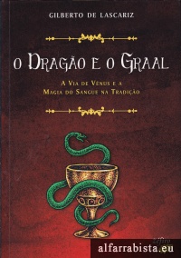 O Drago e o Graal