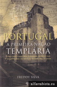 Portugal : A Primeira Nao Templria