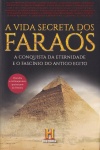 A Vida Secreta dos Faras