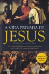 A Vida Privada de Jesus