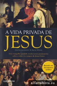 A Vida Privada de Jesus