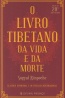 O Livro Tibetano da Vida e da Morte - Presena