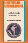 A Idade Grega - 550 a 270 a. c.