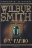 O stimo papiro - Willbur Smith