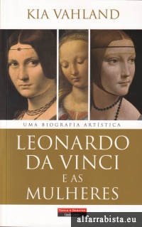 Leonardo Da Vinci e as Mulheres 