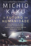 O Futuro da Humanidade