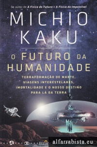 O Futuro da Humanidade