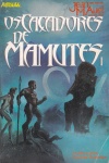 Os Caadores de Mamutes