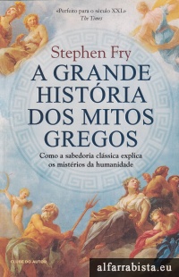 A Grande Histria dos Mitos Gregos