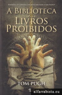 A Biblioteca dos Livros Proibidos