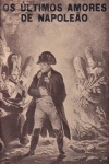 Os ltimos amores de Napoleo