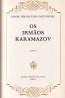 Os Irmos Karamazov - Fdor Dostoievski