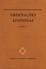 Ordena��es Afonsinas - Funda��o Calouste Gulbenkian