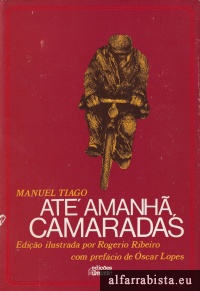 At� Amanh� Camaradas