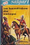 Os Bandidos da Estepe