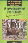 Os Descobrimentos Portugueses - Viagens e Aventuras